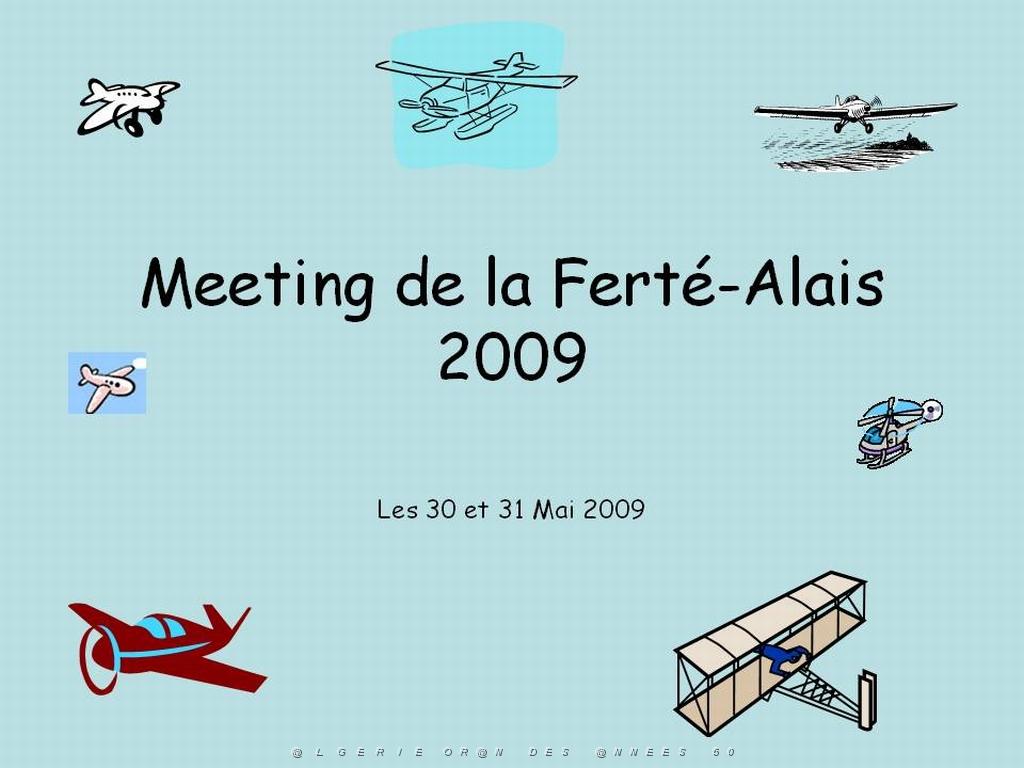 MEETING DE LA FERTE ALAIS 2009 DE JPL   (1).jpg